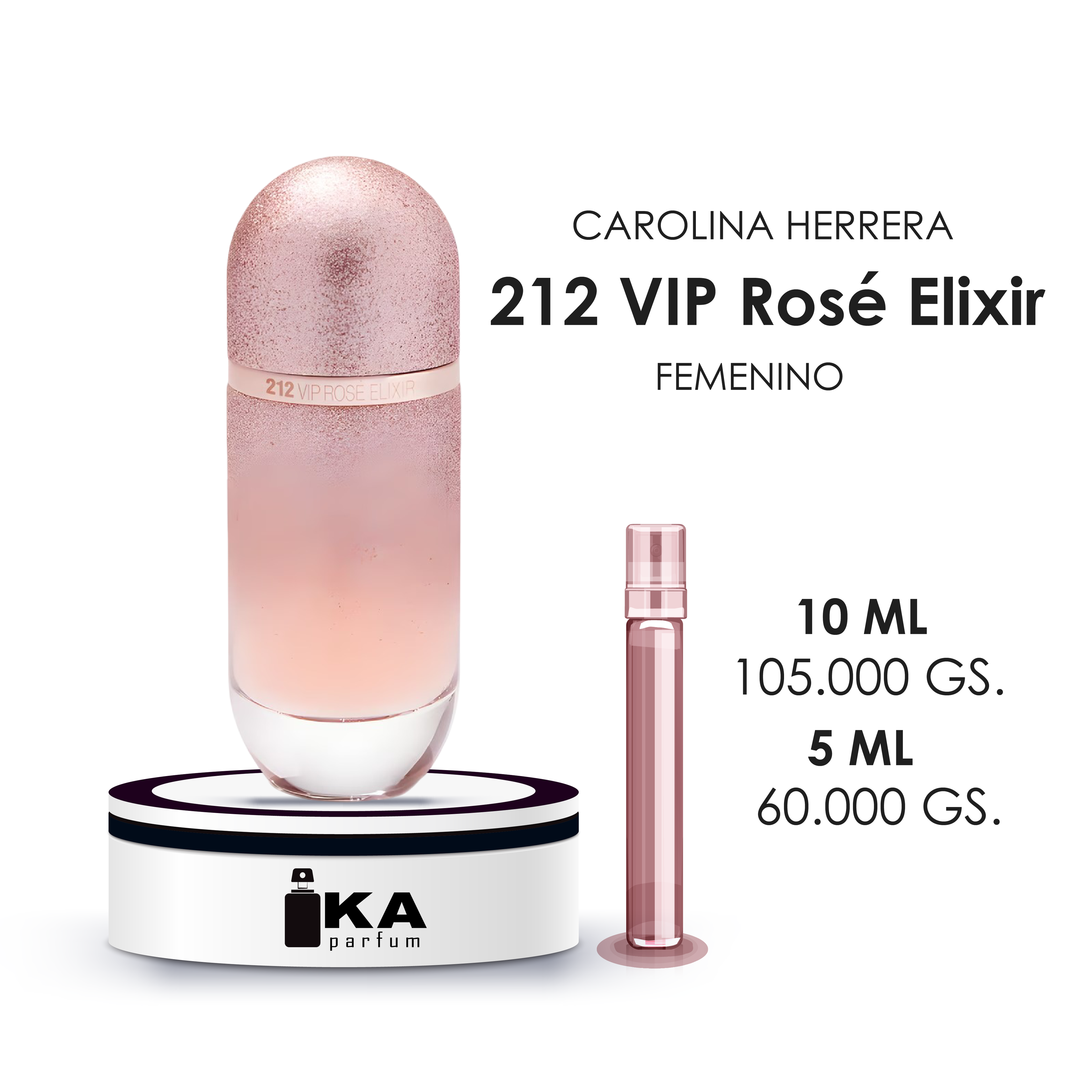 212 VIP Rosé Elixir / Carolina Herrera