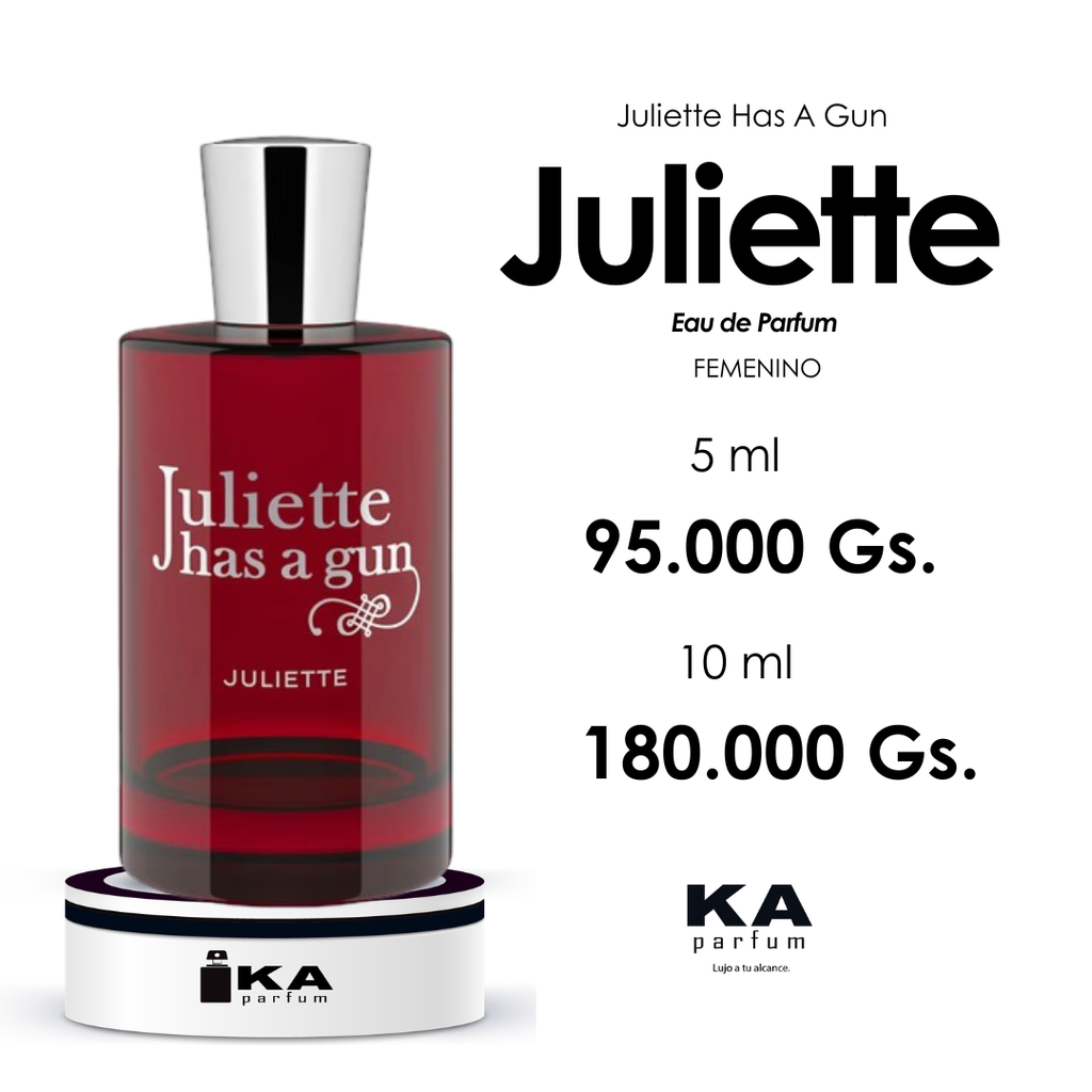 Juliette EDP / Juliette Has A Gun