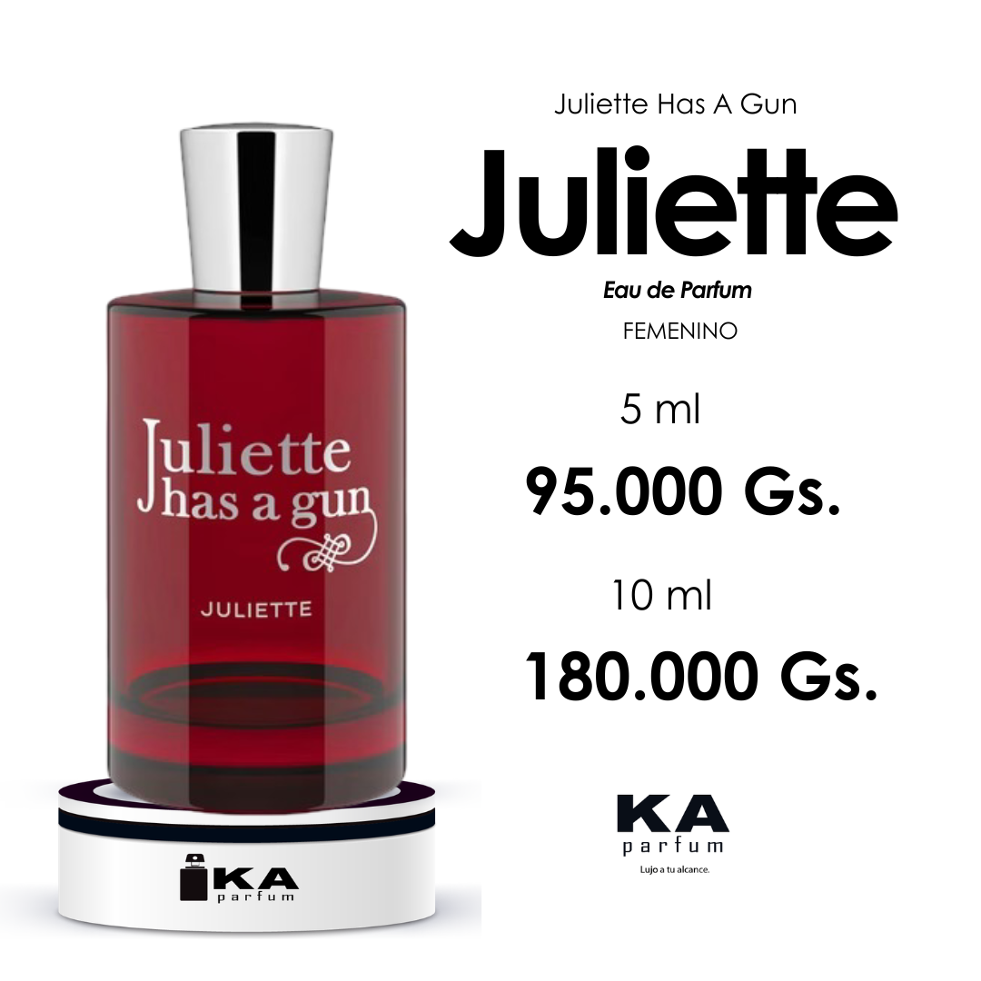 Juliette EDP / Juliette Has A Gun