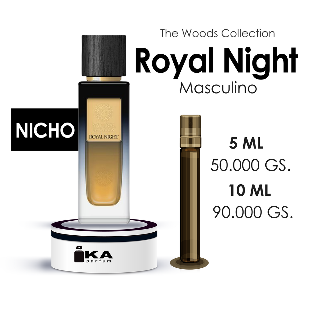 Royal Night / The Woods Collection
